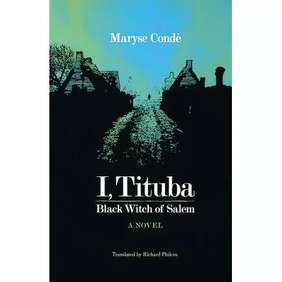 I, Tituba, Black Witch of Salem