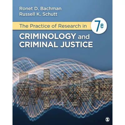 Practice of Research in Criminology & Criminal Justice
